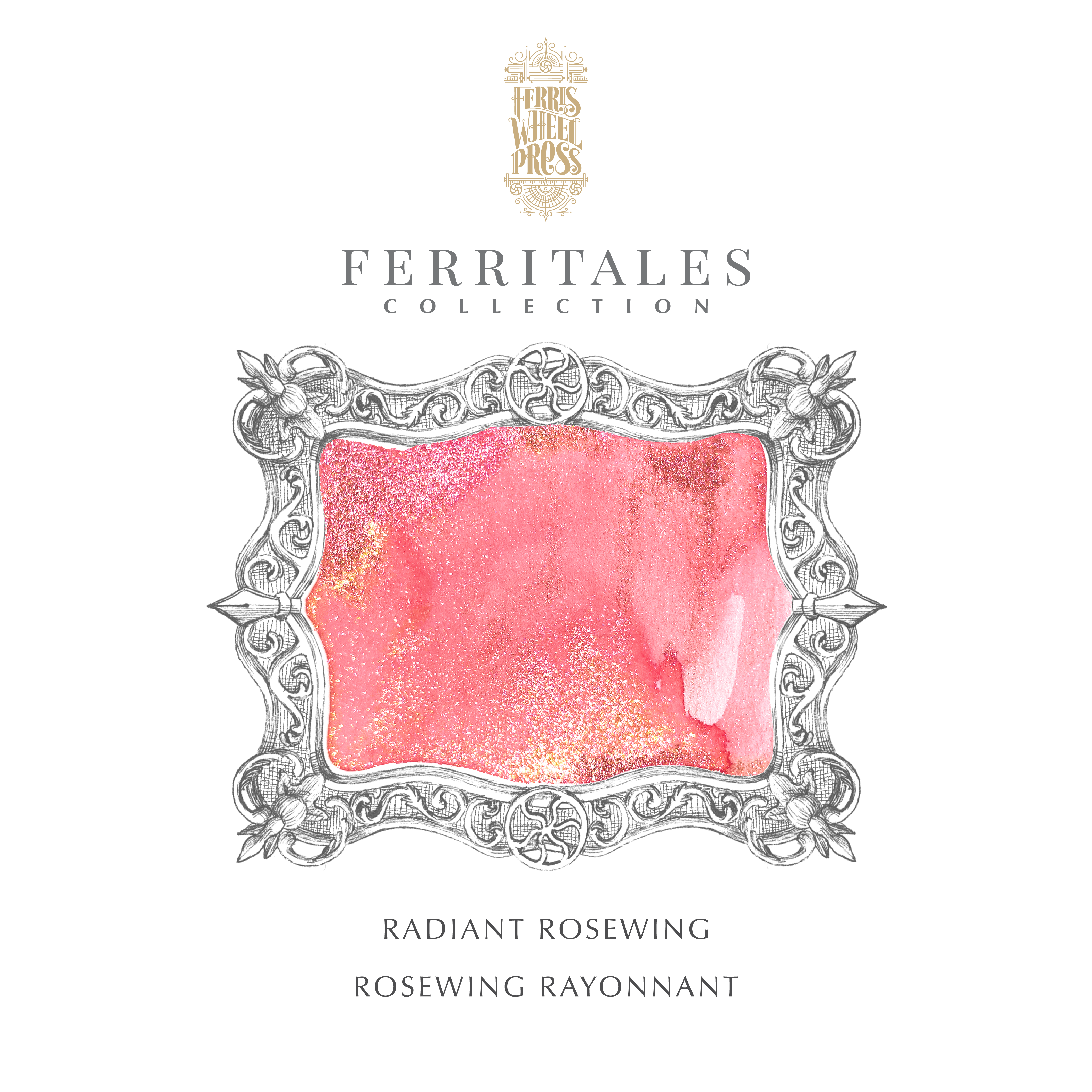 FerriTales | The Wild Swans | Radiant Rosewing 85ml Ink